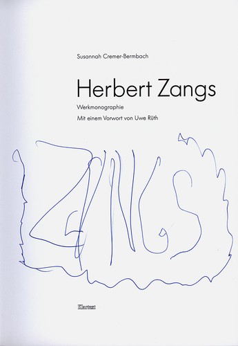 Zangs werkmonographie mit - zangs,,